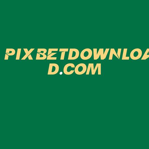 Logo da PIXBETDOWNLOAD